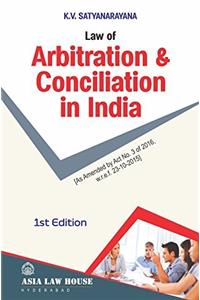 Law of Arbitration and Conciliation in India