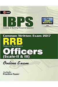 IBPS RRB-CWE Officers Scale II & III Guide 2017