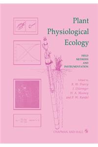 Plant Physiological Ecology