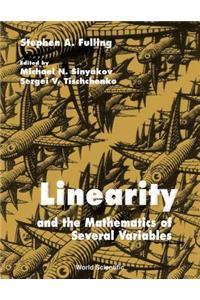 Linearity and the Mathematics of Several Variables