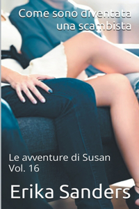 Come Sono Diventata una Scambista