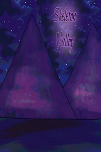 Skeleton Valley