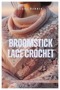 Broomstick Lace Crochet
