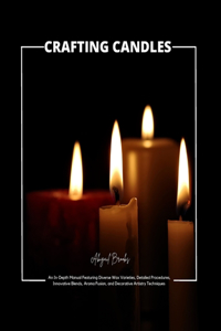 Crafting Candles
