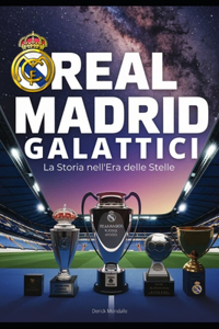 Real Madrid Galattici