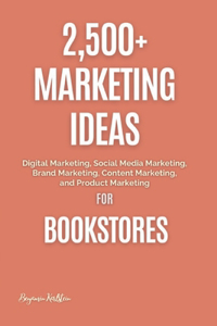 2,500+ Marketing Ideas for Bookstores