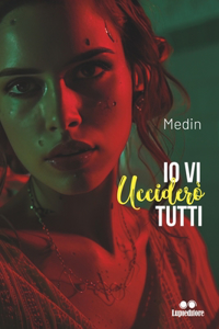 Io vi ucciderò tutti