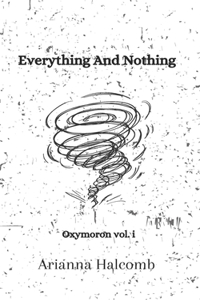 Everything And Nothing