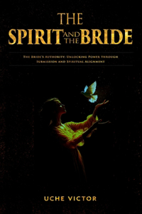 The Spirit and the Bride