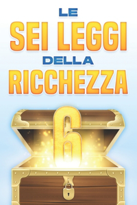 sei leggi della ricchezza