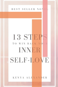 13 Steps To Find Inner Self-Love