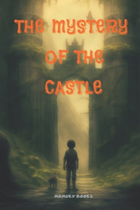 Mystery of the Castle