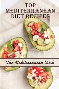 Top Mediterranean Diet Recipes