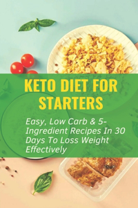 Keto Diet For Starters