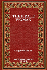 The Pirate Woman - Original Edition