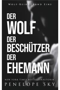Der Wolf Der Beschützer Der Ehemann