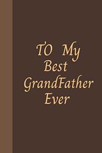 To My Best Grandfather Ever