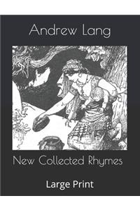 New Collected Rhymes