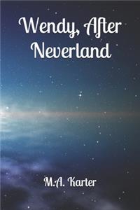 Wendy, After Neverland