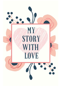 My Story With Love