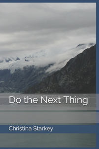 Do the Next Thing