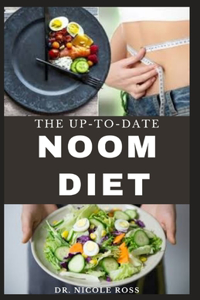 The Up-To-Date Noom Diet