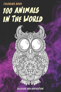 100 Animals in the World - Coloring Book - Relaxing and Inspiration