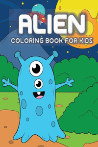 Alien Coloring Book for Kids