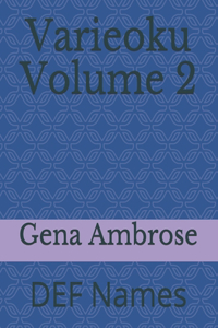 Varieoku Volume 2