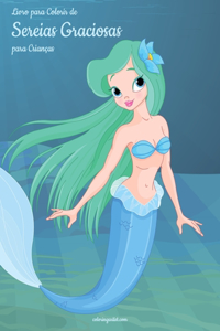 Livro para Colorir de Sereias Graciosas para Crianças