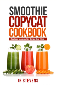 Smoothie Copycat Cookbook