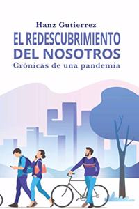 El redescubrimiento del nosotros