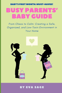 Busy Parent's Baby Guide