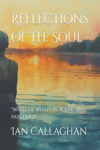 Reflections of the Soul