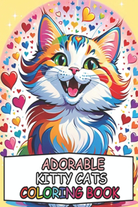 Adorable Kitty Cats Coloring Book