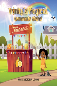 Trinity's Magical Lemonade Stand