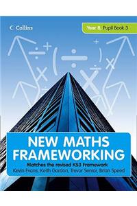 New Maths Frameworking - Year 8 Pupil Book 3 (Levels 6-7)