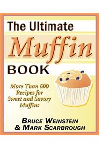 The Ultimate Muffin Book