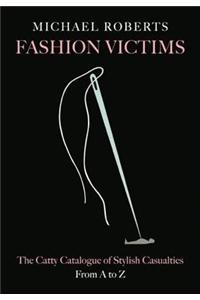 Fashion Victims