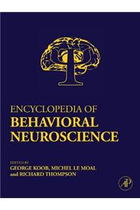 Encyclopedia of Behavioral Neuroscience