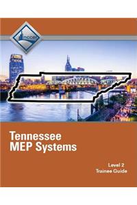 Tennessee Mep Systems (Level 2) Trainee Guide