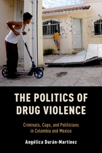 Politics of Drug Violence