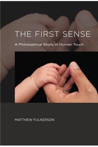 The First Sense