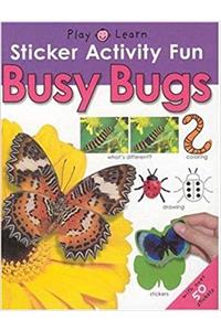 Sticker Activity Fun - Busy Bugs (Play and Learn)