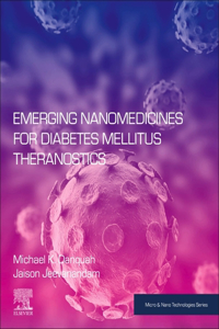 Emerging Nanomedicines for Diabetes Mellitus Theranostics