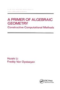 Primer of Algebraic Geometry