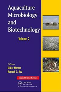 Aquaculture Microbiology and Biotechnology, Volume Two (Special Indian Edition Reprint 2020)