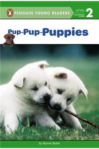 Pup-Pup-Puppies