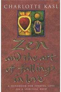 Zen And The Art Of Falling In Love