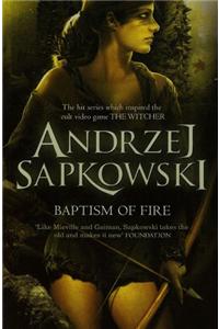 Baptism of Fire
